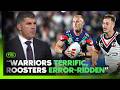'Shock loss' for Roosters, but great signs for Warriors | Post Game Warriors v Roosters | Fox league