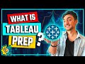 What is Tableau PREP? | #Tableau Course #11