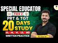 Special Educator PRT \u0026 TGT 2026 Preparation | Special Educator Tier 2: 20 Days Written Practice