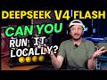 Can YOU Run Deepseek V4 Locally?