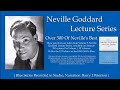23  Neville Goddard Lecture Series Volume 9, The Power of Awareness