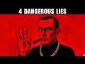4 Dangerous Lies That Destroy Your Power - Machiavelli's Warning....