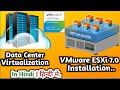 02-VMware vSphere ESXi 7.0 Installation | Data Center Virtualization 2020 | VCP7-DCV | In Hindi