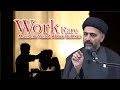 Work Kare / Aolma Ko Samje - Maulana Nusrat Abbas Bukhari