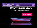 Robot Framework Tutorial For Beginners|Environment Setup|How to install Robot Framework