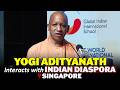 WATCH:UP CM Yogi Adityanath interacts with Indian Diaspora in Singapore | India- Singapore relations