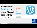 How to Install WordPress in cPanel Manually Step by Step 2020 | WordPress installation in cPanel