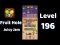 🎯 Fruit Hole Level 196 Walkthrough | Fun Fruit Puzzle Game 🍓 | SolutionGuruji