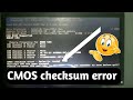 CMOS checksum error solution | Cpu has been changed please re-enter cmos setup | #cmos