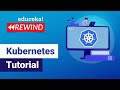 Kubernetes Tutorial | Learn Kubernetes from Scratch in 30 Minutes | Kubernetes Training