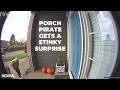 Portland porch pirate gets a stinky surprise!