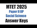 MTET 2025 Paper II UP Social Science Answer Keys
