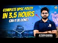 Complete UPSC Indian Polity Lecture in One Video | All Laxmikant Constitution Articles | IAS Prelims
