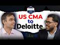 US CMA Study Strategy + Time Management with Job | Audit to FP\u0026A in Big 4 | KPMG, Deloitte, Warner B