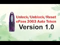 How to Unlock or Unblock ePass 2003 Auto Token Version 1.0