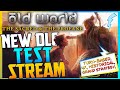 Checking out the new DLC, The Sacred \u0026 The Profane 『DLC Test Stream』 Old World #supported
