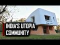 Welcome to Auroville: Inside the India's Utopia City Project | Investigate Asia