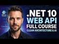 .NET 10 Web API Full Course | Clean Architecture, EF Core \u0026 AI (Copilot Agent + Gemini)