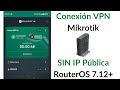 🌐 Conéctate a tu Router Mikrotik Desde Cualquier Lugar 🌍 (¡Sin IP Pública!) 🚀
