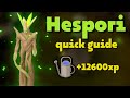 Hespori Quick Guide | OSRS