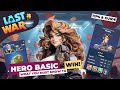 Last War Survival Hero Basics – Ultimate Beginner’s Guide to Hero Types, Roles, and Upgrades!