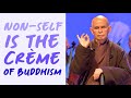 Non-self is the Crème of Buddhism (November 22, 2012) (EN subtitled) #thichnhathanh