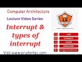 Interrupt \u0026  types of interrupt |Program Interrupt | What is Interrupt | COA Lecture series