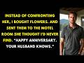I Tracked My Wife's Phone To A Motel On Our Anniversary — I Sent Flowers To Room 237 With A Note…