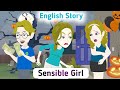 Sensible Girl: English Animated Story | Invite English