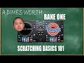Rane One DJ Controller - Learning How To Scratch - Scratch Basics 101