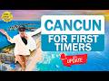 Cancun For First Timers | Everything you Need to Know before going to Cancun Mexico |