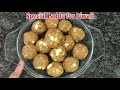 Diwali Special Laddu | दिवाली स्पेशल लड्डू घर पर कैसे बनाएं |Meena's kitchen