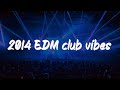 pov: you are in the club but its 2014 and EDM is at its peak