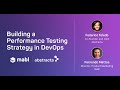 Webinar: Building a Performance Testing Strategy in DevOps | Mabl - Abstracta