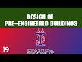 14. Design of Pre-Engineered Buildings(PEB) as per Indian Standard IS 800