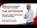 The Interview - Revision \u0026 Questions-Answers | Flamingo #cbseclass12english #englishwithsudhirsir