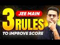 3 Rules to Improve your Score | JEE Main April 2026 | Anup Sir | MathonGo