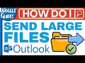 How to Send Large Files in the Outlook Mobile App