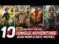 Top 10 Best Jungle Adventure Movies In Hindi | 2026 New Adventure Movies in Hindi | Jungle Adventure