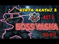 Ninja Arashi 2: Act 2 BOSS YASHA ( No Die) 🥷🔥 #ninjaarashi2
