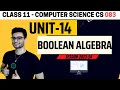 Class 11: Boolean Algebra One shot | Computer Science | Session 2023-24 | CS 083 CBSE | Aakash Singh