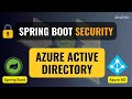 Spring Boot Security With Azure Active Directory | OICD | Oauth2 | JavaTechie