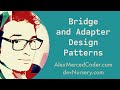 Design Patterns - JS - Bridge and Adapter