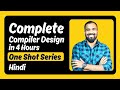 Complete CD Compiler Design in One Shot (4 Hours) in Hindi