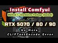 RTX 50 Series Install Comfyui Stable Diffusion Blackwell GPU 5070 ti | 5080 | 5090 CLIPTextEncode