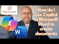 How to use Copilot in Microsoft Word to create awesome documents