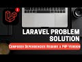 🔴 Your Composer dependencies require a PHP version | Laravel most common problem solution IN HINDI