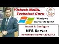 How to Install \u0026 Configure NFS Server in Window Server 2012 R2