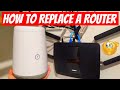 WIRELESS ROUTER REPLACE - HOW TO