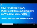 How to Adding an Additional Domain Controller (ADC) in Server 2022 !! (Install \u0026 Configure ) S By S